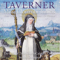 Missa Gloria tibi Trinitas: Benedictus - The Choir of Christ Church Cathedral, Oxford & Stephen Darlington