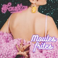 Moules frites - Fausta