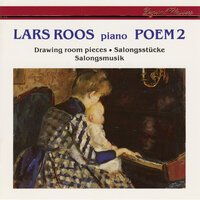 Eichler: The First Bouquet, Op. 132 - Lars Roos