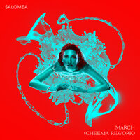 March - SALOMEA & Cheema