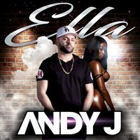 Ella - Andy J