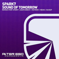 Sound of Tomorrow - Spark7 & Neava