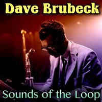 The Lonesome Road - Dave Brubeck