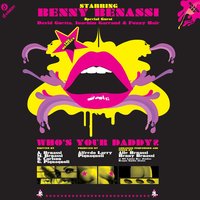 Whòs Your Daddy? - Benny Benassi