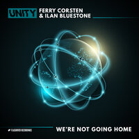 We're Not Going Home - Ferry Corsten