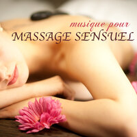 Stimulation sexuelle - Musique Relaxante Univers
