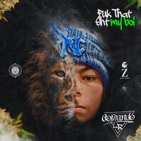 Fuk That Sht My Boi - Comando LR