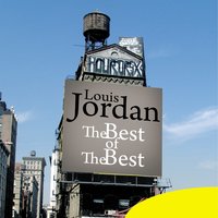 I've Seen What You've Done - Louis Jordan
