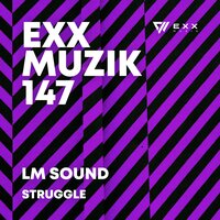 Struggle - LM Sound