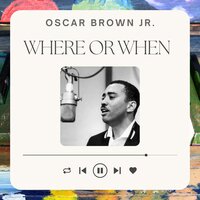 God Bless the Child - Oscar Brown Jr.