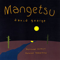 Sophies Song - David George & Reg Schwager & Kiki Misumi & Clarence Becton & Misha Kool