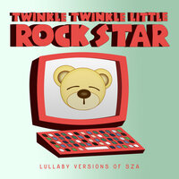 Love Galore - Twinkle Twinkle Little Rock Star