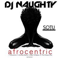 Afrocentric - DJ Naughty