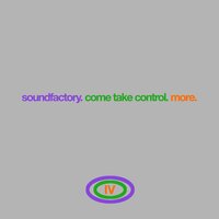 Come Take Control - SoundFactory