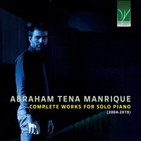 The pilgrim path, Op. 20: VII. Andante comodo - Abraham Tena Manrique