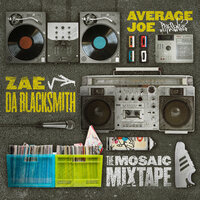 Believin Stephen's Drop - Zae Da Blacksmith & Average Joe & Believin Stephen