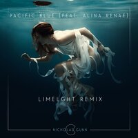 Pacific Blue - Alina Renae & Nicholas Gunn & Limelght