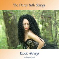 Orchids In The Moonlight - The Percy Faith Strings