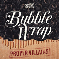 Yeah - Proper Villains