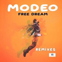 Free Dream - Modeo & DJ Buzz