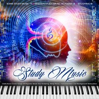 Dream On - Some Study Music & Stu Dying & Einstein Study Music Academy