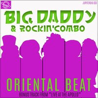 Oriental Beat - Big Daddy & Rockin' Combo
