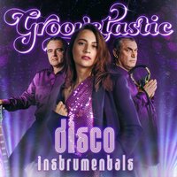 Više nije me strah (ljeto) - Groovetastic