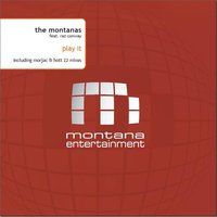 Play It - The Montanas & Raz Conway