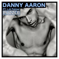 Puzzle - Danny Aaron & Lje Palmer