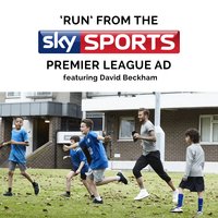 Run (From The "Sky Sports Premier League" T.V. Advert) - L'Orchestra Cinematique