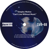 Can't Live Without Music - Simplex Motive
