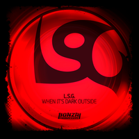 When It's Dark Outside - LSG & Oliver Lieb