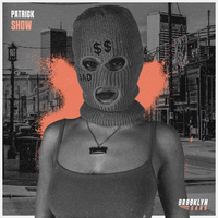Show - Patrick