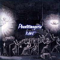 Phantasmagoria - Rame