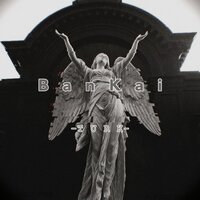 Bankai - 音WeiYouNi & Turk & LONER LI