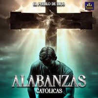 Padre Me Pongo En Tus Manos - Alabanzas Católicas & Musica Religiosa