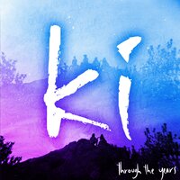 As Long As I've Got You - Ki