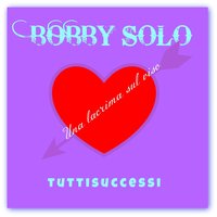 'O sole mio - Bobby Solo