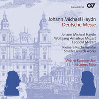 M. Haydn: Lauft, ihr Hirten, allzugleich - Robert Kovacs & Wiener Kammerchor & Johannes Prinz