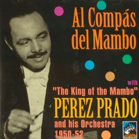 Olé Mambo - Mongo Santamaria & Chino Pozo & Perez Prado
