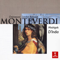 D'India: Ottavo libro de madrigali: No. 5, Silvio, come son lassa - Nigel Rogers & Chiaroscuro & London Baroque