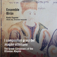 Acem aşîrân taksîm - Ensemble Bîrûn & Kudsi Erguner & Kudsi Ergüner & Ensemble Bîrûn