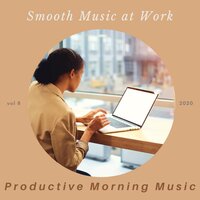 Office Can Be a Jungle - Productive Morning Music