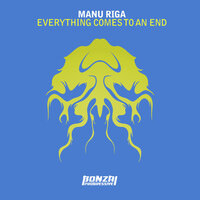 Everything Comes to an End - Manu Riga & Cristian Paduraru