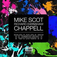 Tonight - Mike Scot & Richard Earnshaw & Chappell