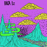 Meant It - BKA Iz