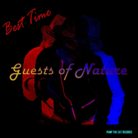 Best Time - Guests Of Nature