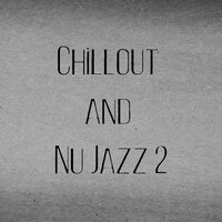 High Noon - Nu Jazz Chillout