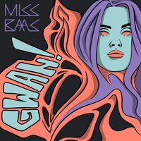 GWAN - Miss Baas