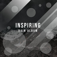 Dreamy Rain - Mother Nature Sound FX, Lush Rain Creators, Rest & Relax Nature Sounds & Mother Nature Sound FX & Rest & Relax Nature Sounds & Lush Rain Creators